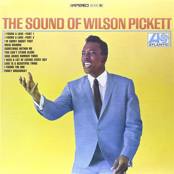 The Sound Of Wilson Pickett "Funky Broadway"