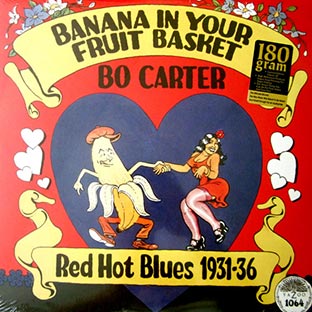 Banana In Your Fruit Basket - Red Hot Blues 1931 - 1936 (180 g.)