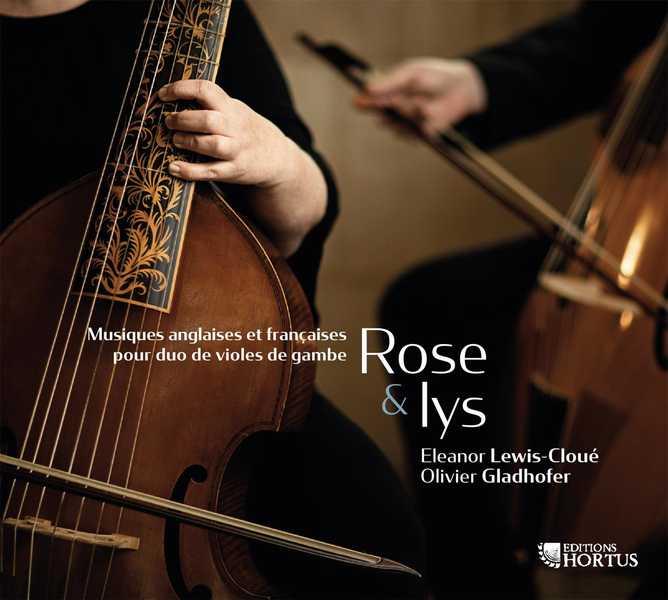 Rose And Lys Musiques anglaises et françaises pour duo de violes de gambe
