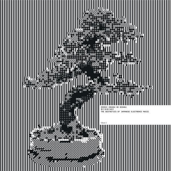 Denshi Ongaku No Bigaku: The Aesthetics Of Japanese Electronic Music Vol. 2