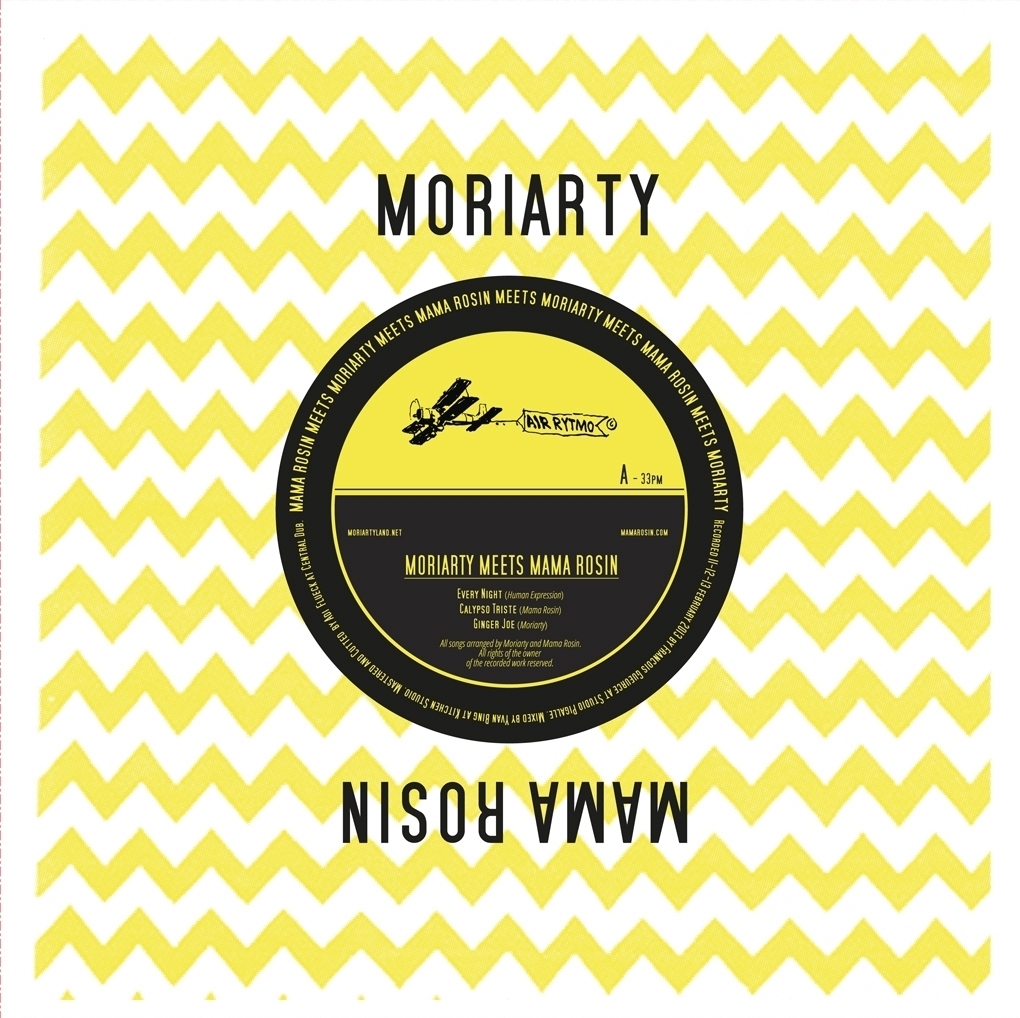 MORIARTY meets MAMA ROSIN (Vinyle 10")