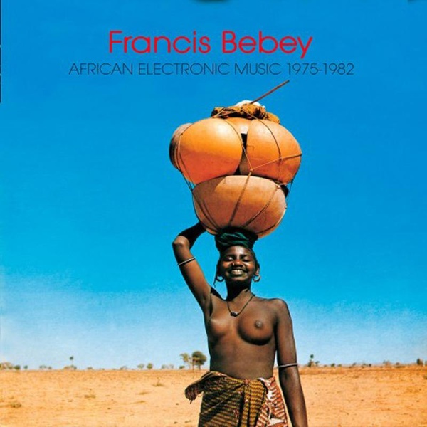 AFRICAN ELECTRONIC MUSIC 1975 1982