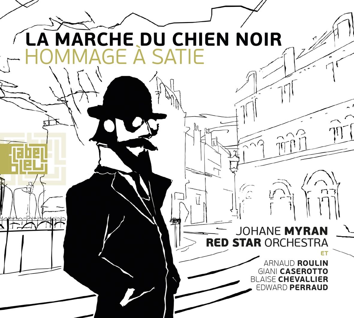 LA MARCHE DU CHIEN NOIR (Hommage à Satie (vinyl)