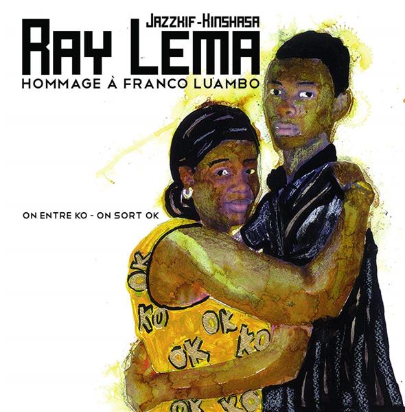 Hommage à Franco Luambo On entre KO on sort OK
