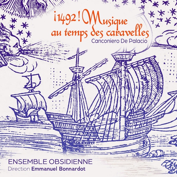 1492 Musique Au Temps Des Caravelles