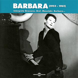 Interprète Brassens - Brel - Moustaki - Barbara - 1955-1961