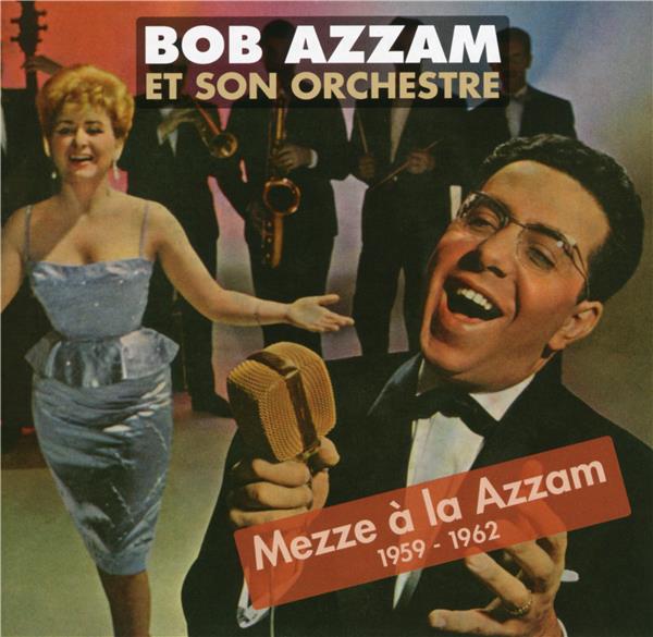 Mezze à la Azzam 1959-1962