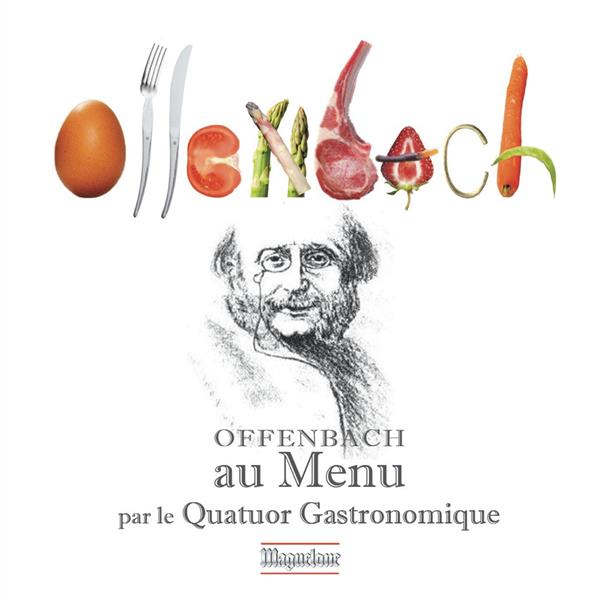 Offenbach au menu