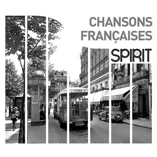 Spirit of chansons françaises Coffret