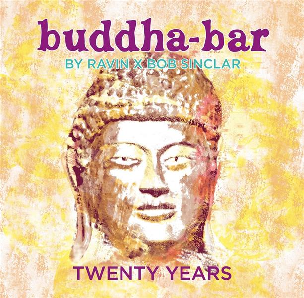 Buddha Bar 20 Years Anniversary