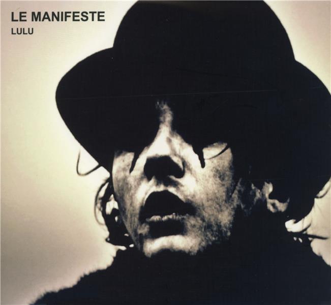 Le Manifeste – Lulu
