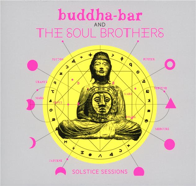 Buddha-Bar And The Soul Brothers