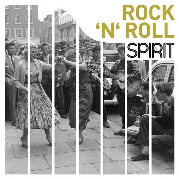 SPIRIT OF ROCK'N'ROLL
