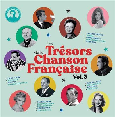 LES TRESORS DE LA CHANSON FRANÇAISE - VOL.3