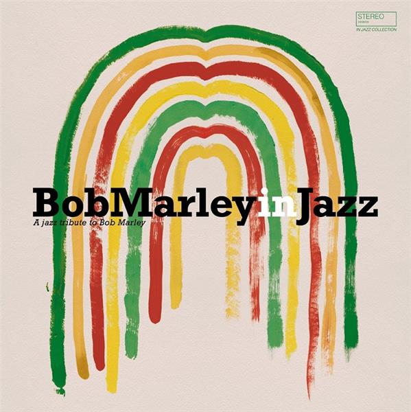 BOB MARLEY IN JAZZ