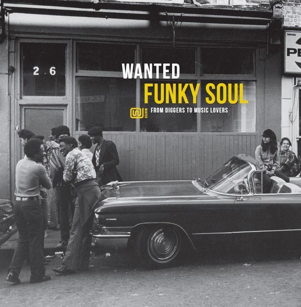 Wanted Funky Soul