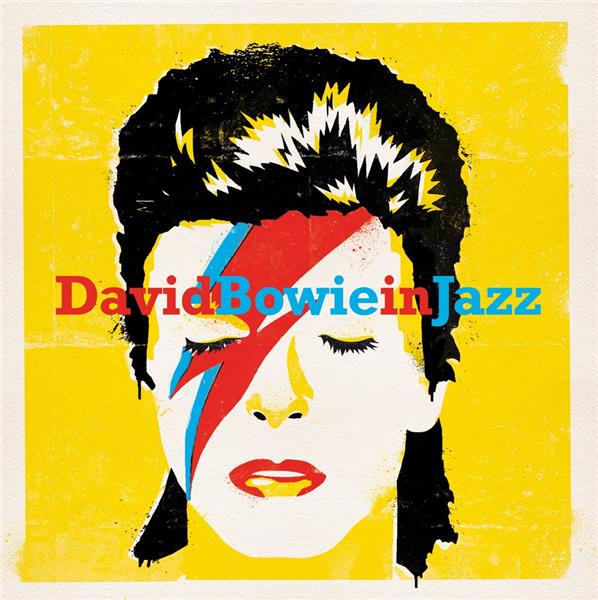 DAVID BOWIE IN JAZZ