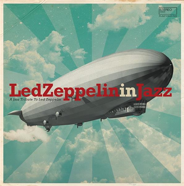 LED ZEPPELIN IN JAZZ
