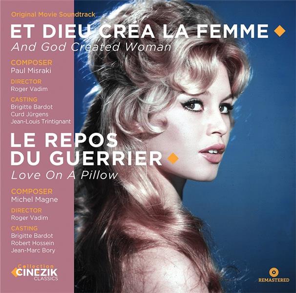BRIGITTE BARDOT : ET DIEU CREA LA FEMME / LE REPOS DU GUERRIER / VIE PRIVÉE