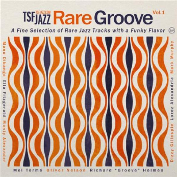 TSF JAZZ : RARE GROOVE VOL. 1