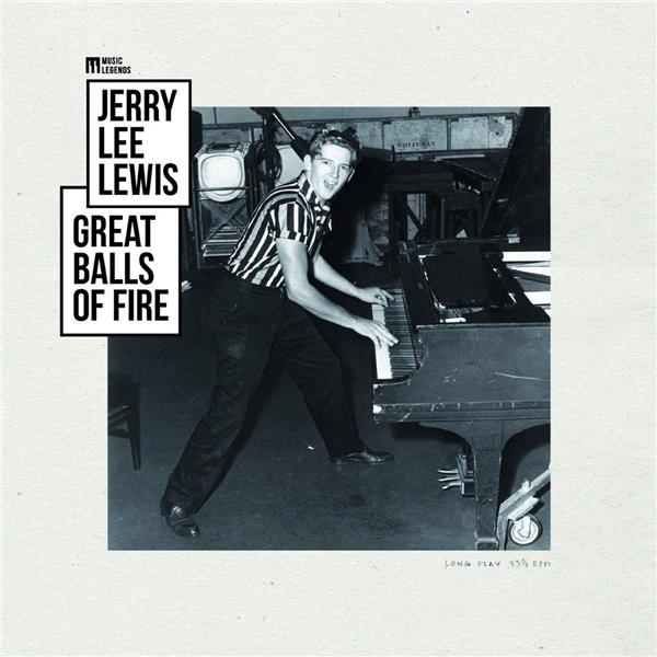 GREAT BALLS OF FIRE