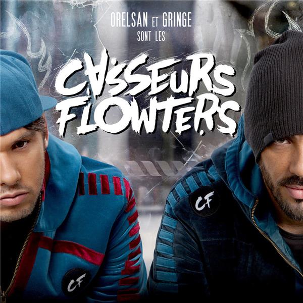 ORELSAN ET GRINGE