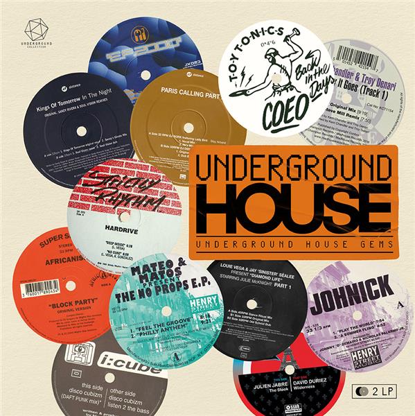 UNDERGROUND : HOUSE