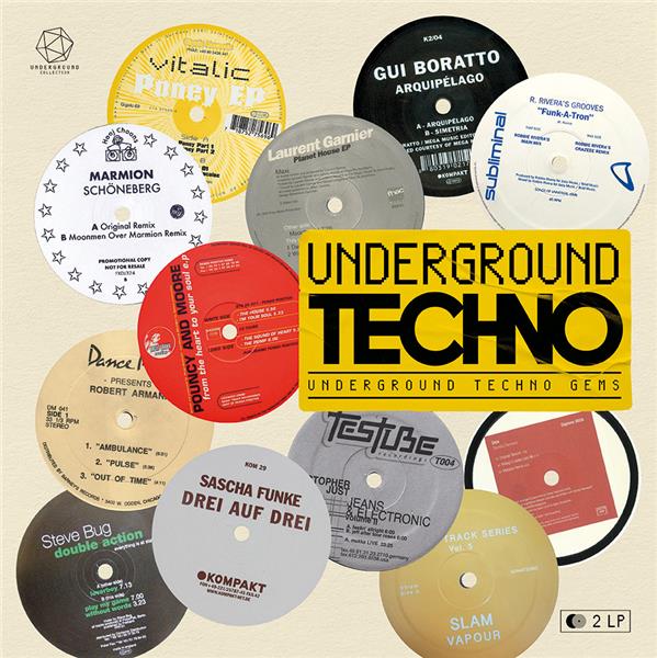 UNDERGROUND : TECHNO