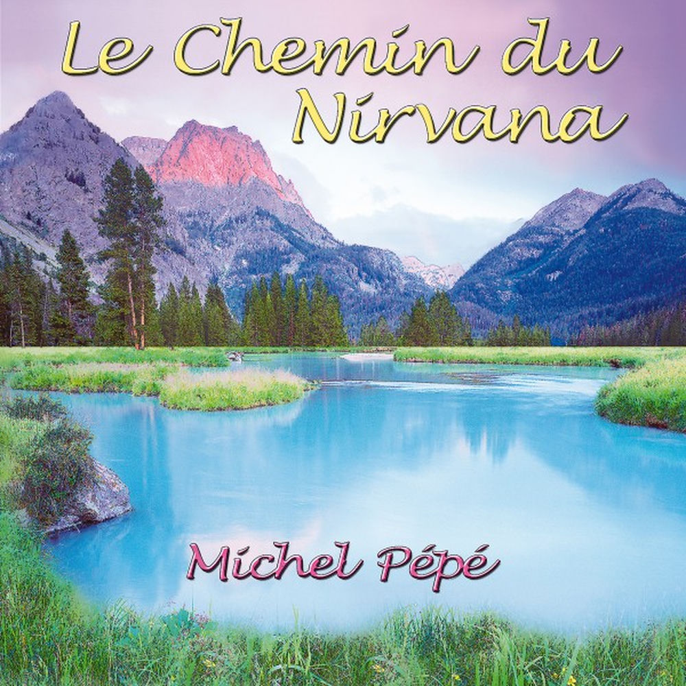 Le Chemin du Nirvana