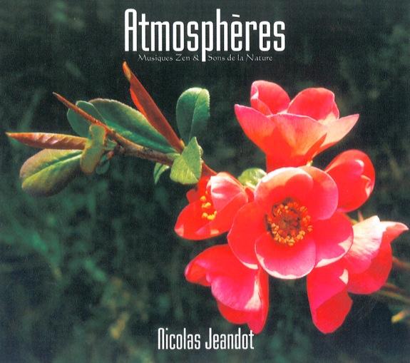Atmosphères - Musiques Zen & Sons de la Nature