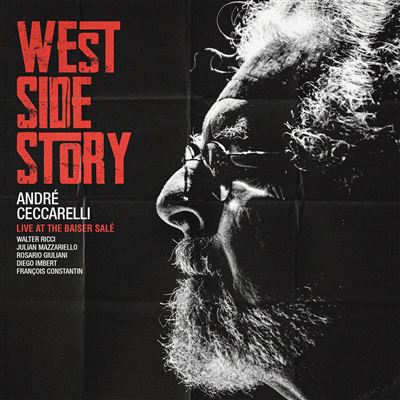 West Side Story : Live At The Baiser Salé, 2019