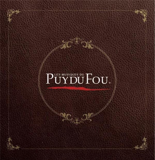 Les musiques du Puy du Fou