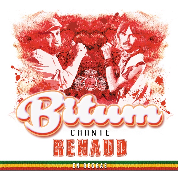 Lord Bitum Chante Renaud