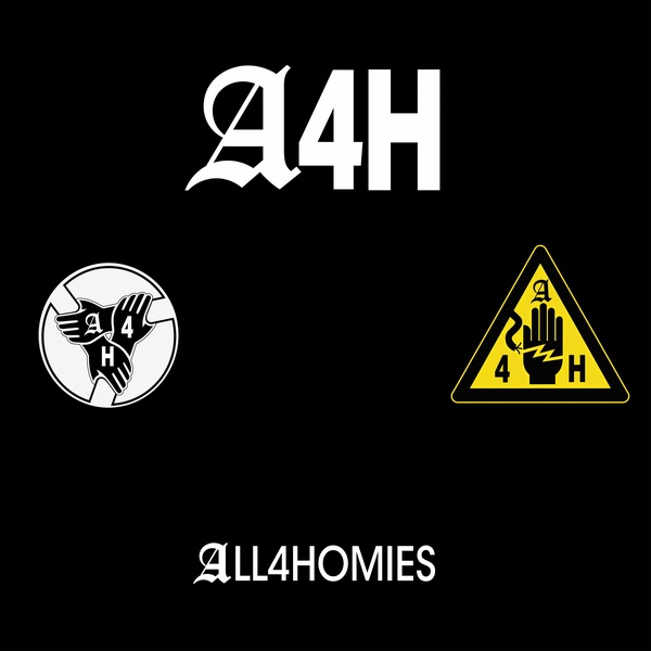 A4H (All 4 Homies) - Vinyle