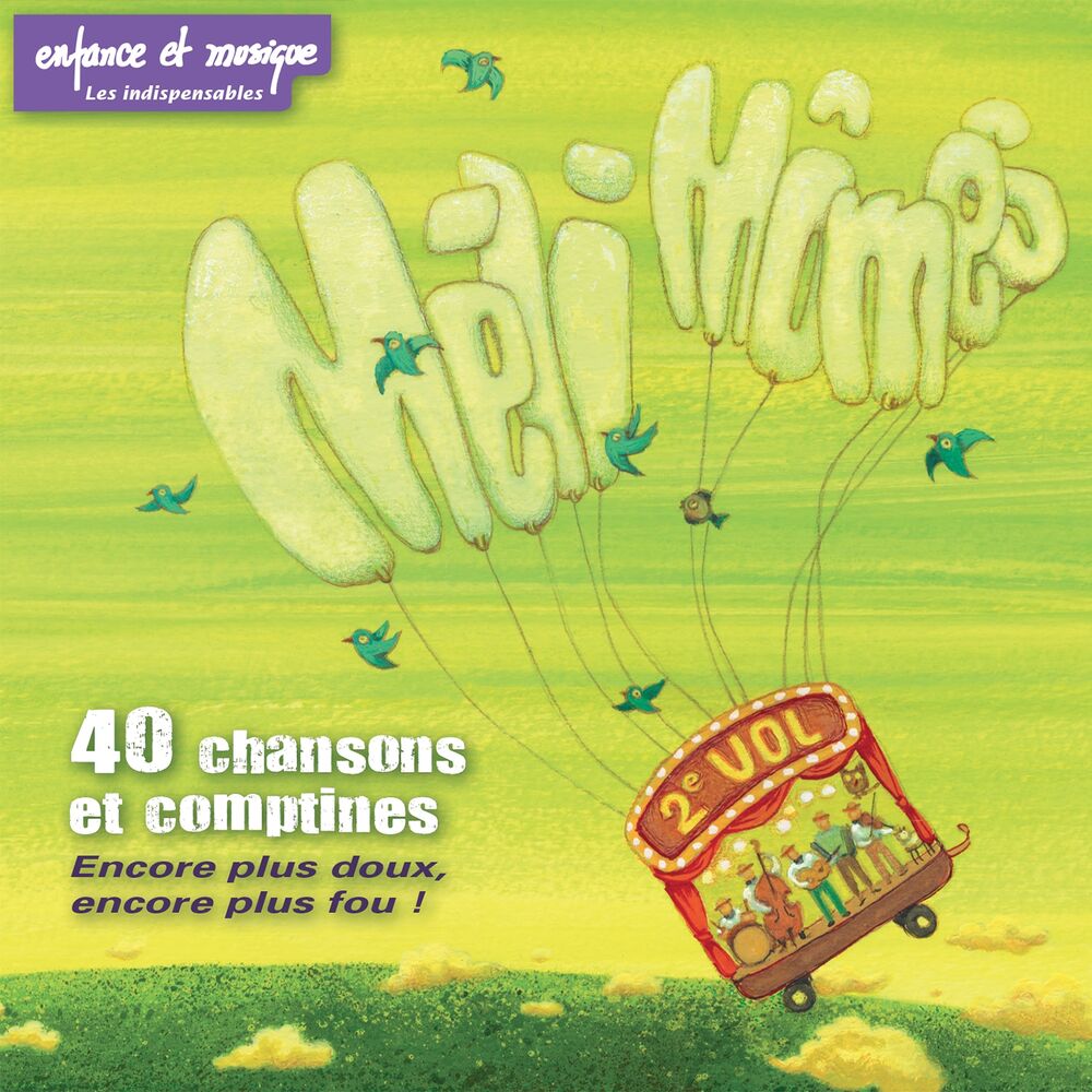 Méli-Mômes 80 chansons comptines l'intégrale