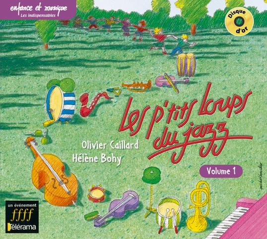 Les Ptits Loups du jazz - Volume 1