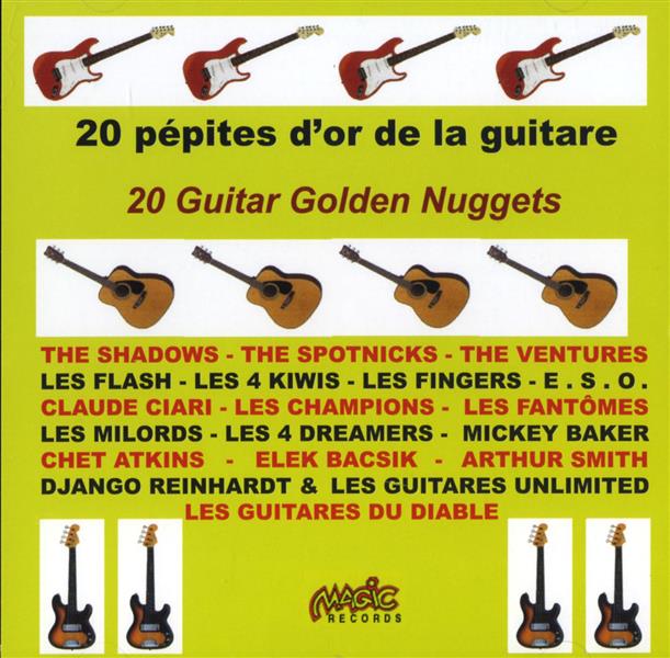 20 pépites d'or de la guitare