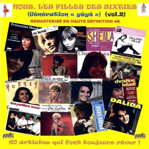 Nous, les filles des Sixties Generation Yéyé, Volume 2