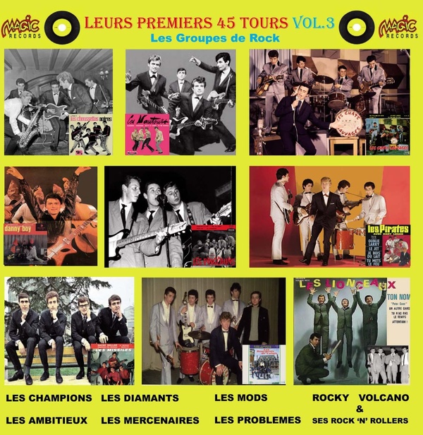 Leurs premiers 45 Tours, Vol. 3 - Les groupes de rock