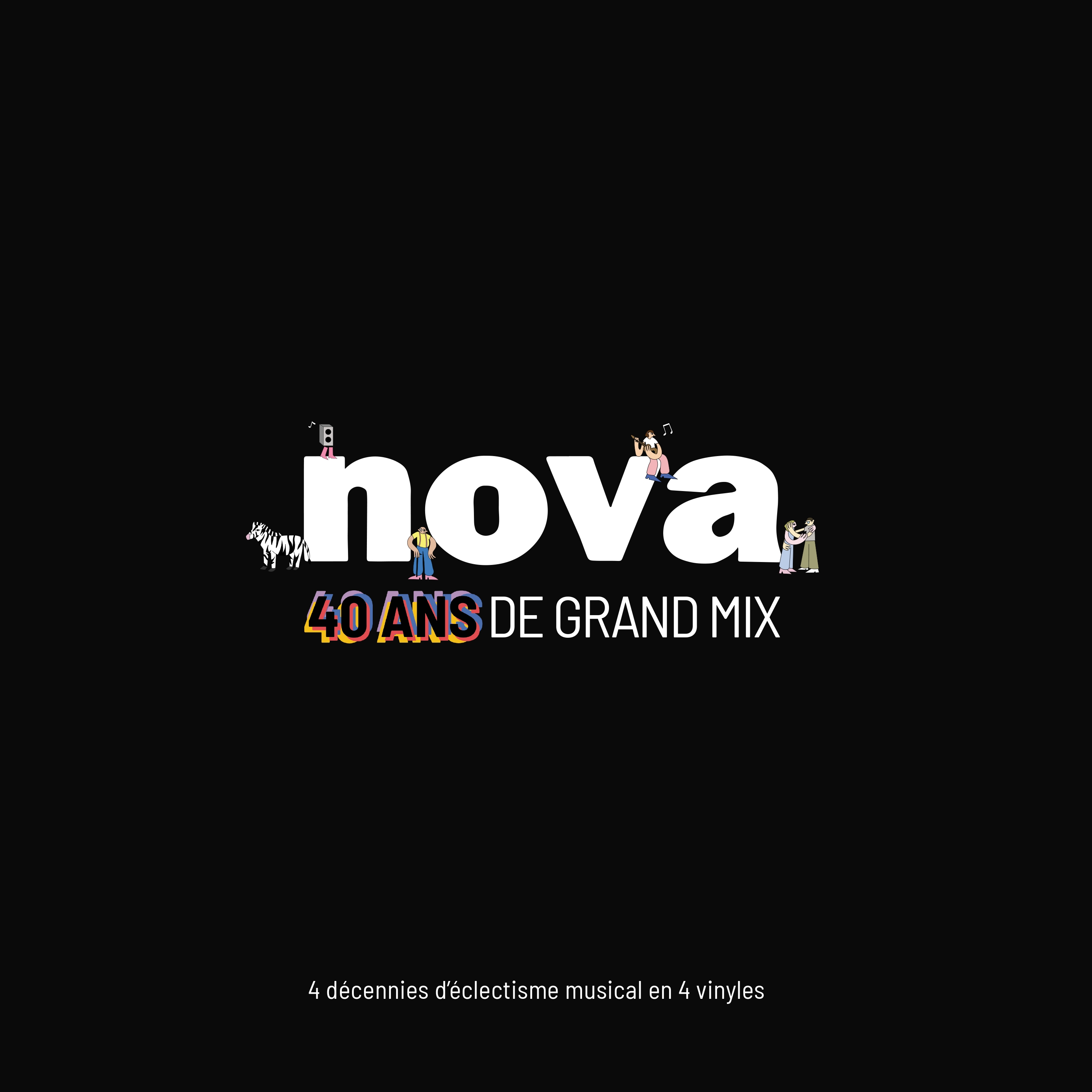 Nova 40 Ans De Grand Mix Edition Limitée