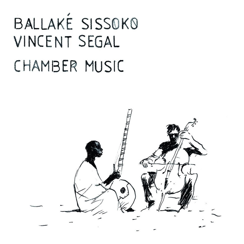 Sissoko / Ballake / Segal... / Chamber Music