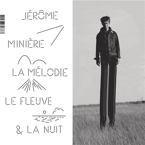 La Mélodie  Le Fleuve  Et La Nuit