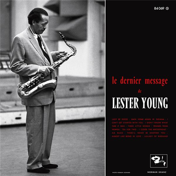 Le Dernier Message de Lester Young