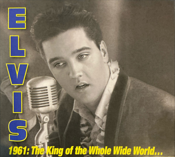1961 : King Of Whole Wild World