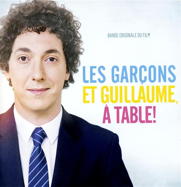 Les garçons et Guillaume, à table ! (bof)