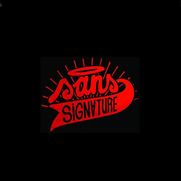 Sans signature
