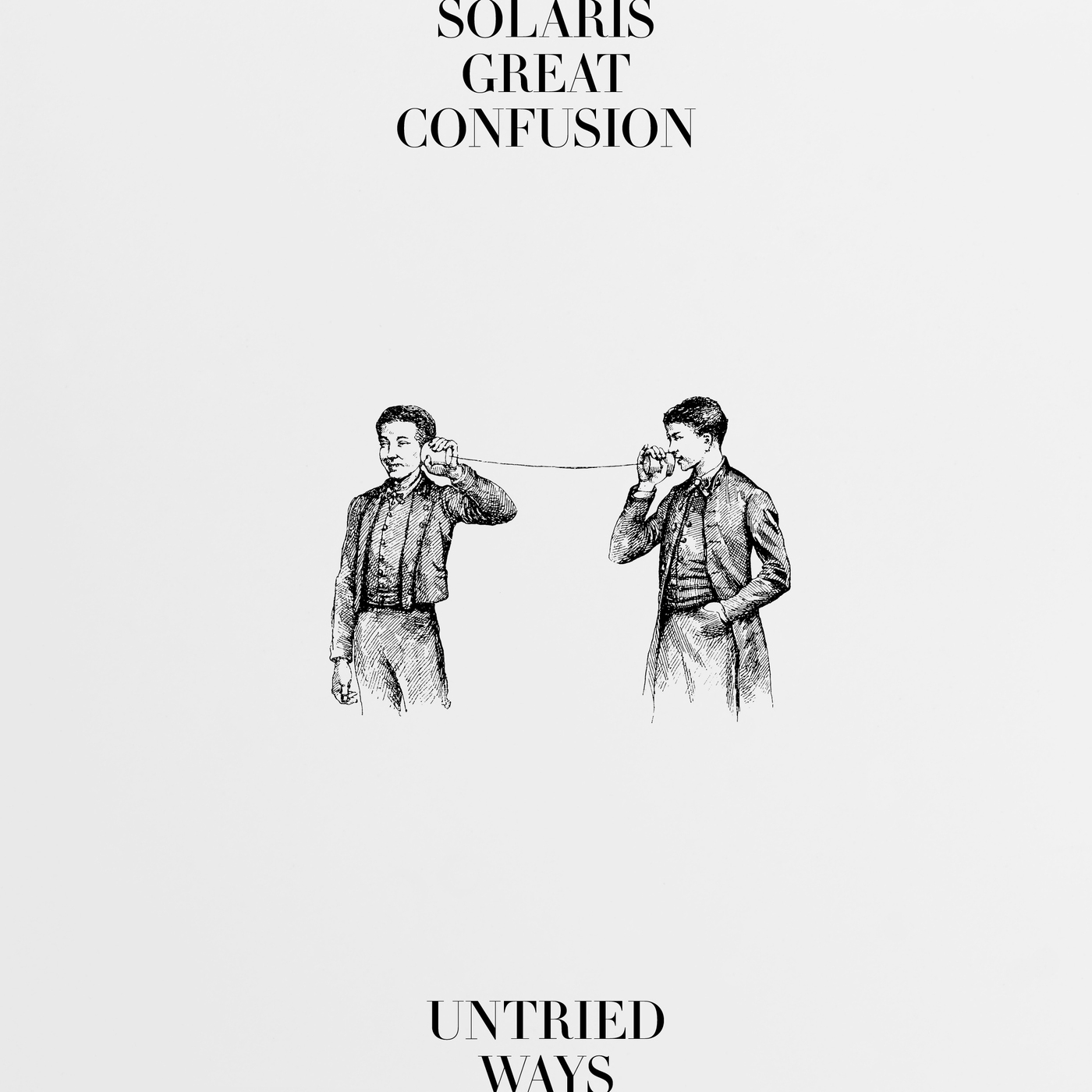 Untried Ways