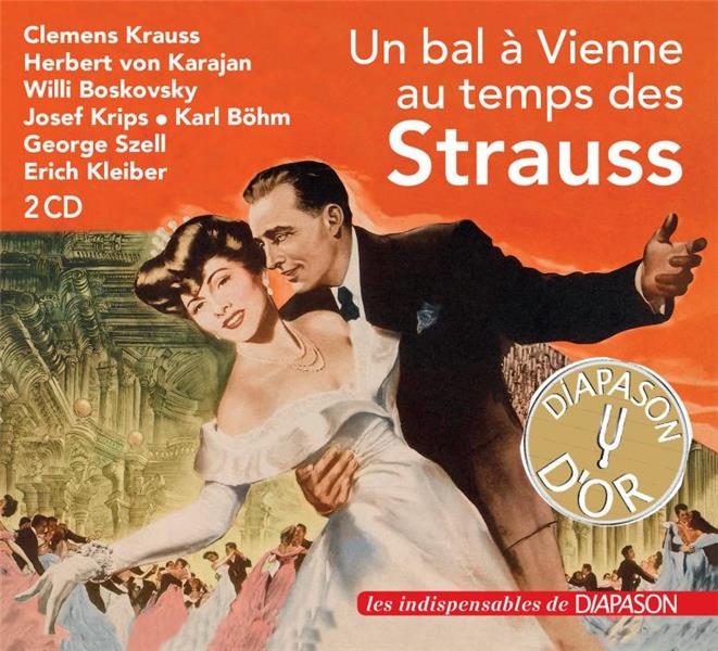 Un bal à Vienne au temps des Strauss
