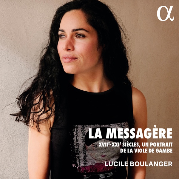 La Messagère - XVII-XXIe Siècles : Un portrait de la viole de gambe