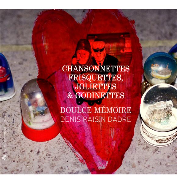Chansonnettes frisquettes, joliettes et godinettes